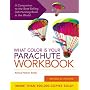 What Color Is Your Parachute?: A Practical Guide for Job-Hunters and Career Changers: Workbook