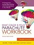 What Color is Your Parachute?: Workbook: A Practical Guide for Job-Hunters and Career Changers