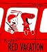 Books : Rusty's Red Vacation