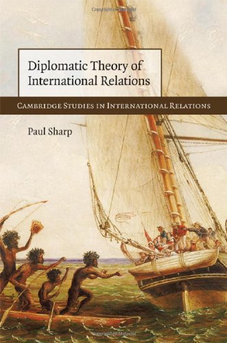 Diplomatic Theory of International Relations (Cambridge Studies in International Relations)