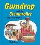 Gumdrop and the steamroller : and other stories