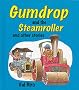 Gumdrop and the Steamroller: and Other Stories