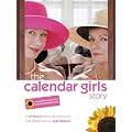 The Calendar Girls Story