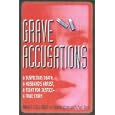 Grave Accusations: A Suspicious Death, a Husband's Arrest, a Fight for Justice--A True Story