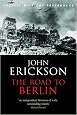 The Road to Berlin (Stalin's War with Germany Volume II) (Cassell Military Paperbacks)