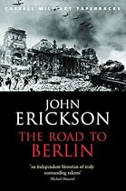 Road To Berlin: Stalin's War with Germany: Volume 2: Stalin's War with Germany Vol 2 (Cassell Military Paperbacks)