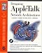 Designing Appletalk Networks in Architecture (Frontiers in Networking)