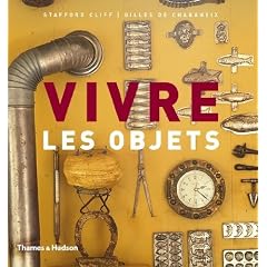 Vivre les objets