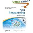 S60 Programming: A Tutorial Guide (Symbian Press) by Paul Coulton, Reuben Charles Edwards, and Helen Clemson