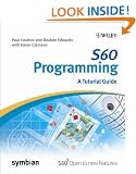 S60 Programming: A Tutorial Guide (Symbian Press)
