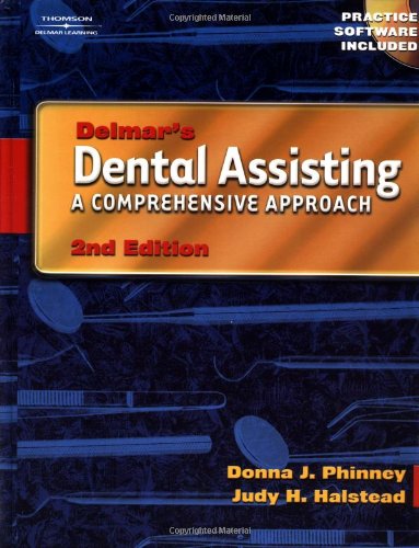 Delmar's Dental Assisting: A Comprehensive Approach