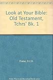 Look at your Bible