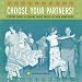 Choose Your Partners: Contra Dance & Square Dance