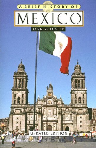 City Travel Guides Discounted  Books : A Brief History of Mexico (Brief History)