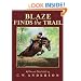 Blaze Finds The Trail (Turtleback School & Library Binding Edition) (Billy and Blaze Books (Pb))
