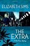 The Extra (Rita Farmer Mysteries)