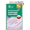 Klinikleitfaden Gyn�kologie, Geburtshilfe