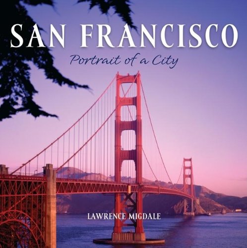San Francisco: Portrait of a City