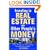 Investing in Real Estate With Other People's Money: Proven Strategies for Turning a Small Investment into a Fortune