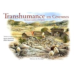 Transhumance en C�vennes : Du mont Loz�re � Colognac
