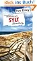 Sylt: Sturmflut im Champagnerglas - ein Heimatbuch