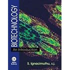 Biotechnology: An Introduction by S. Ignacimuthu