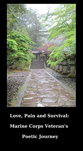 Love, Pain and Survival: A Marine Corps Veteran's Poetic Journey, by Eric Glocker