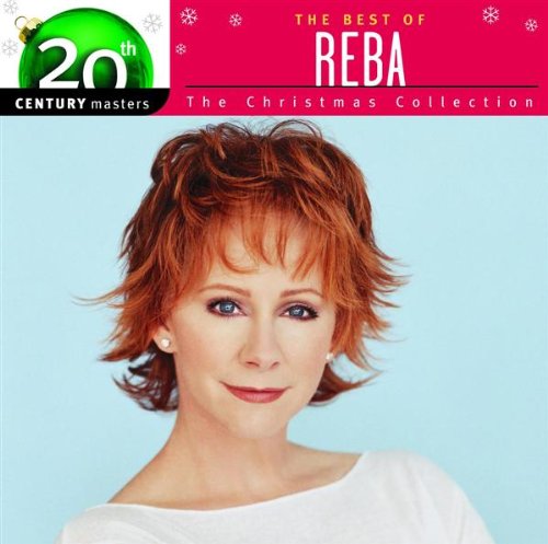 Reba McEntire - 20th Century Masters: The Christmas Collection: The Best Of Reba - Zortam Music
