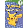 DK Reader Level 2 Pokemon:  Meet Ash's Pikachu! (Dk Readers. Level 2)