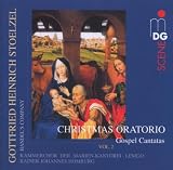 Gottfried Heinrich Stoelzel: Christmas Oratorio, Vol. 2 - Gospel Cantatas [Hybrid SACD]