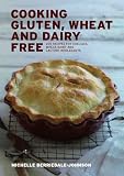 ISBN 9781906502928 product image for COOKING GLUTEN WHEAT AND DAIRY FREE: 200 Recipes for Coeliacs, Wheat, Dairy and  | upcitemdb.com