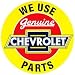 WE USE GENUINE CHEVROLET PARTS TIN SIGN