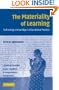 The Materiality of Learning: Technology and Knowledge in Educational Practice (Learning in Doing: Social, Cognitive and Computational Perspectives)