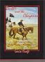 Custer and the Cheyenne: George Armstrong Custer's Winter Campaign on the Southern Plains (Custer Trails Series)