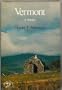 Vermont: A Bicentennial History (States & the Nation)