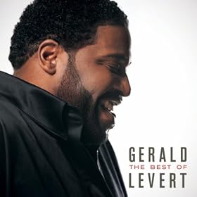 The Best Of Gerald Levert (Amazon MP3 Exclusive Version)