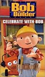 Bob the Builder: Celebrate with Bob
