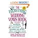 The Everything Wedding Vows Book: Anything and Everything You Could Possibly Say at the Altar - And Then Some (Everything Series)