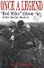 Once a Legend: Red Mike Edson of the Marine Raiders