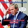 Dubya Doublespeak: 2005 Wall Calendar