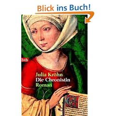 Die Chronistin: Roman
