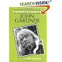 Understanding John Gardner (Understanding Contemporary American Literature)