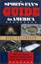 The Sports Fan's Guide to America: The Ulitmate Travel Companion for the Avid Fan
