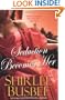 Seduction Becomes Her