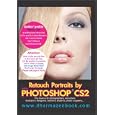 Retouch portraits by adobe Photoshop CS2: This book is for... by  dharma zen
