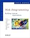 Web Programming: Building Internet Applications