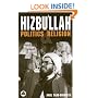 Hizbu'llah: Politics and Religion (Critical Studies on Islam Series)