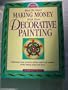 How to Start Making Money With Your Decorative Painting