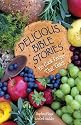 Delicious Bible Stories: No-cook Recipes That Teach