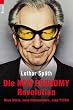 Die New Economy Revolution: Neue Werte, neue Unternehmen, neue Politik